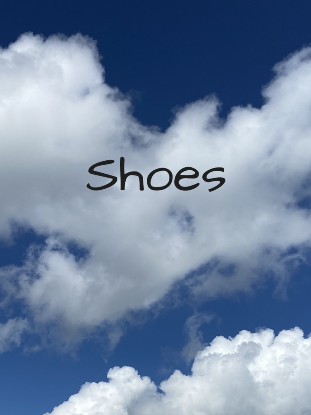 SHOES!